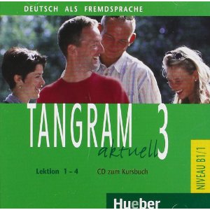 Tangram aktuell 3 – Lektion 1–4 Audio-CD zum Kursbuch купить