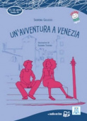 Italiano Facile per ragazzi A1: Un'avventura a Venezia Libro + audio online купить