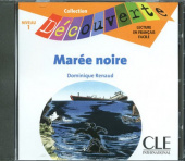 Lecture Decouverte: Niveau 1 Maree noire Audio CD купить