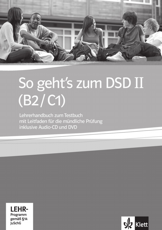 So geht's zum DSD II (B2/C1) Lehrerhandbuch zum Testbuch mit Leitfaden fur die mundliche Prufung + C купить