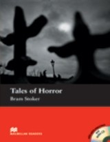 Macmillan readers: Level Elementary 1100 words Tales of Horror (with Audio CD) купить