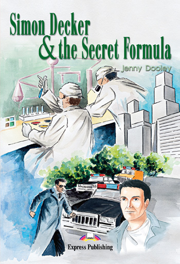 Graded Readers Level 1 Simon Decker & the Secret Formula купить