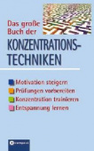 Das grosse Buch der Konzentrationstechniken купить