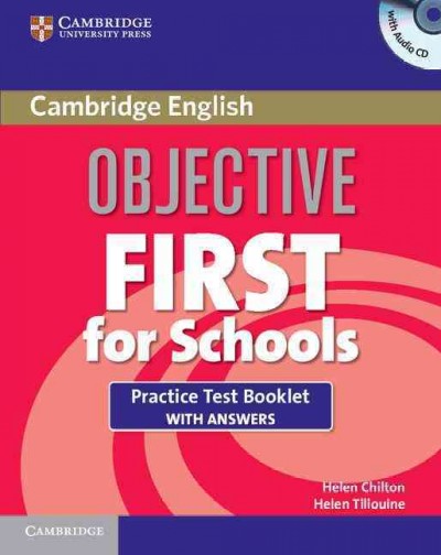 Objective First For Schools 3rd Edition Practice Test Booklet with answers and Audio CD купить
