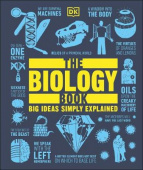 Big Ideas Simply Explained:  The Biology Book купить