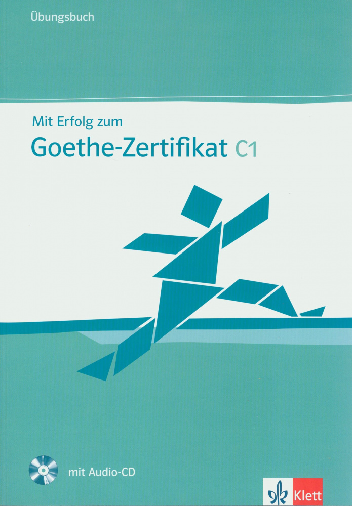 Mit Erfolg zum Goethe-Zertifikat C1 Ubungsbuch + Audio-CD купить