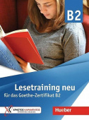 Lesetraining neu Übungsbuch für das Goethe-Zertifikat B2 купить