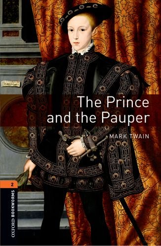 Oxford Bookworms Library Stage 2 (Pre-Intermediate) The Prince and the Pauper купить