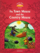 Classic Tales Second Edition Level 2:  The Town Mouse and the Country Mouse with Audio Download (access card inside) купить