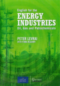 English for the Energy Industries Oil, Gas and Petrochemicals купить