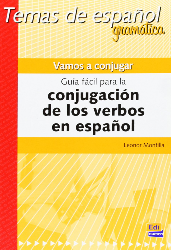 Vamos a conjugar. Guia facil para la conjugacion de los verbos en espanol купить