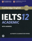 Cambridge IELTS 12 Academic Student's Book with Answers with Audio Download купить