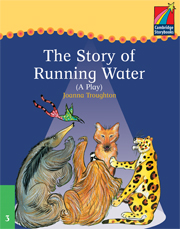 Cambridge Storybooks Level 3 The Story of Running Water (Play) купить