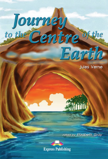 Graded Readers Level 1 Journey to the Centre of the Earth купить