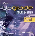 Upgrade Your English [Starter]: Class CD купить