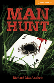Cambridge English Readers Level 4 Man Hunt купить