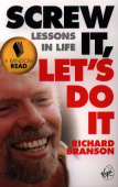 Richard Sir. Screw It, Let's Do It: Lessons In Life купить