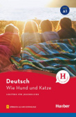Lektüre für Jugendliche A1 Wie Hund und Katze + Audios online купить