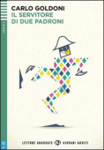 Letture Graduate ELI Giovani Adulti: Il servitore di due padroni + CD купить