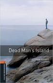 Oxford Bookworms Library Stage 2 (Pre-Intermediate) Dead Man's Island with MP3 download купить
