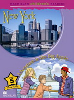 Macmillan Children's Readers Level 5 - New York - Adventure in the Big Apple купить