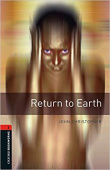 Oxford Bookworms Library Stage 2 (Pre-Intermediate) Return to Earth with MP3 download купить