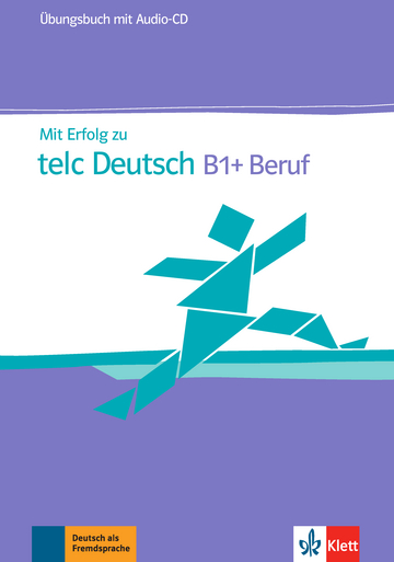 Mit Erfolg zu telc Deutsch B1+ Beruf - Ubungsbuch + Audio-CD купить