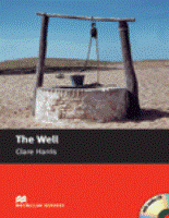 Macmillan readers: Level Starter 300 words The Well (with Audio CD) купить