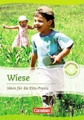 Wiese. Ideen fuer die Kita-Praxis ab 5 Jahren купить