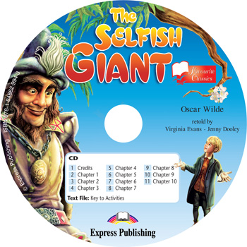 Favourite Classic Readers Level 1 The Selfish Giant Audio CD купить