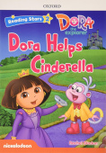 Oxford Reading Stars 2 Dora Helps Cinderella купить