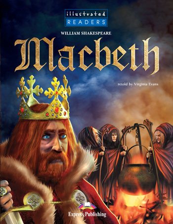 Illustrated Readers Level 4  Macbeth купить