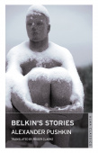 Alma Classics: Belkin's Stories and A History of Goryukhino Village купить