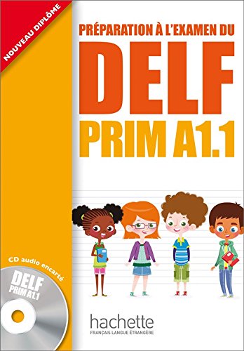 DELF PRIM A1.1 - Livre de l'eleve + CD audio купить