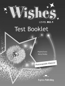 Wishes B2.1 Test Booklet купить