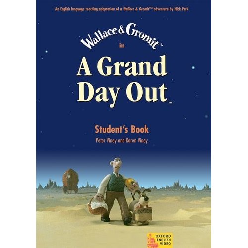 Wallace and Gromit: A Grand Day Out (Student's Book) купить