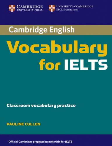 Cambridge Vocabulary for IELTS Book without answers купить