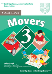 Cambridge Young Learners English Tests (Second Edition) Movers 3 Student's Book купить
