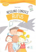 Italiano Facile Bambini 2 (6-8 anni): Nessuno conosce Rufus Libro + audio online купить