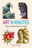Hodge Susie. Art in Minutes купить