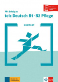 KOMPAKT Mit Erfolg zu telc Deutsch B1-B2 Pflege купить