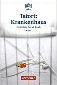 Die DaF-Bibliothek A2/B1: Tatort: Krankenhaus mit Audios online купить