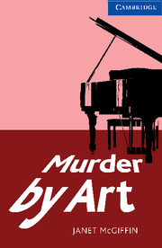 Cambridge English Readers Level 5 Murder by Art купить