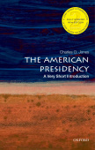 A Very Short Introduction: The American Presidency купить