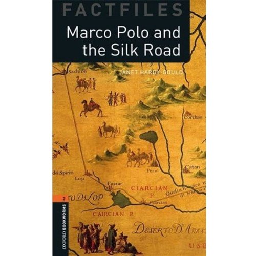 Oxford Bookworms Library Stage 2 (Pre-Intermediate) Marco Polo and the Silk Road купить