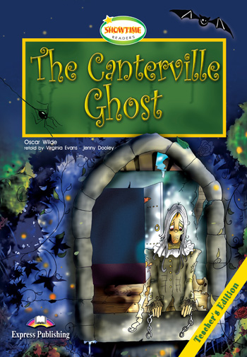 Showtime Readers Level 3 The Canterville Ghost Teacher's Edition купить