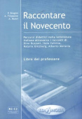 Raccontare il Novecento Libro del professore купить