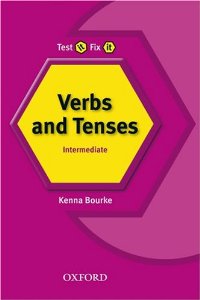 Test it, Fix it Verbs and Tenses: Intermediate купить