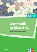 Grammatik ist klasse! A2 Übungsbuch mit digitalen Extras купить