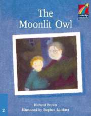 Cambridge Storybooks Level 2 The Moonlit Owl купить